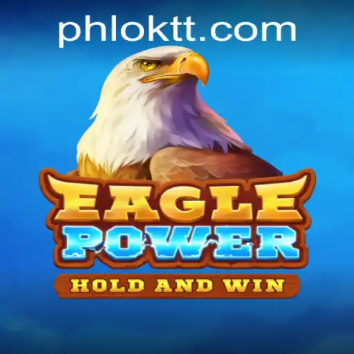 Unveiling EaglePower: A Thrilling Adventure