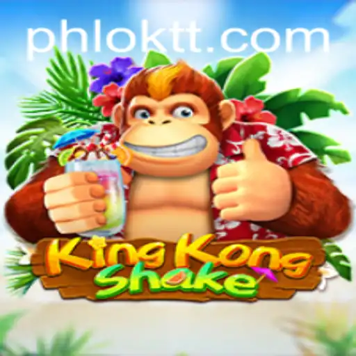 The KingKongShake Phenomenon